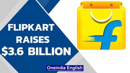 Download Video: Flipkart raises $3.6 billion; current value at over $37.6 billion | Softbank | Oneindia News