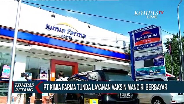 PT Kimia Farma Tunda Layanan Vaksin Mandiri Berbayar
