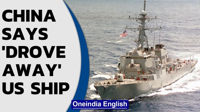 China claims 'drove away' US warship | US Navy says area not China's legal claim | Oneindia News