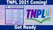 TNPL 2021 Schedule வந்தாச்சு! July 19 முதல் Chennaiயில் ஆரம்பம் | OneIndia Tamil