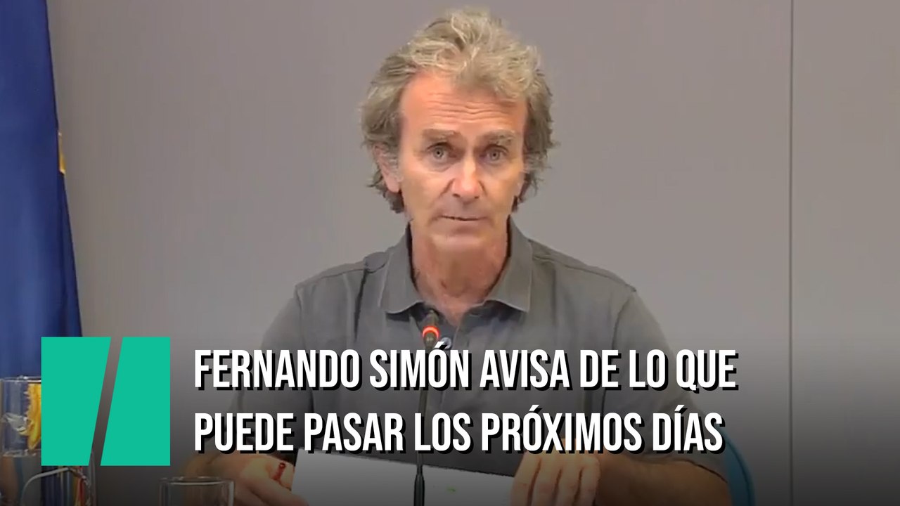 Fernando Simón avisa de lo que puede pasar en l...