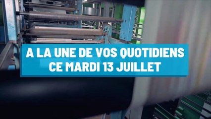 Pourquoi vous ne devez pas rater nos éditions de ce ce mardi 13 juillet