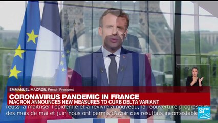 Tải video: France's Macron addresses the nation as Covid-19 Delta variant surges