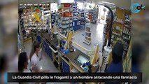 La Guardia Civil pilla in fraganti a un hombre atracando una farmacia