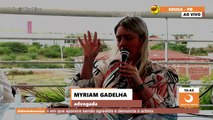 Myriam Gadelha fala sobre Tyrone, divergências com André e retorno ao PT para apoiar Lula