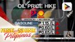Bigtime oil price hike, epektibo ngayong araw