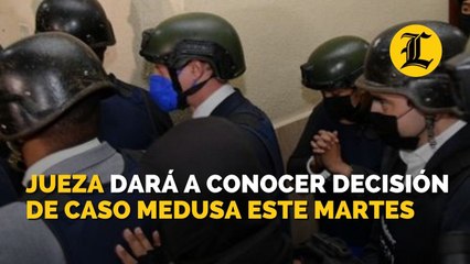 Jueza dará a conocer decisión de caso Medusa este martes en la tarde