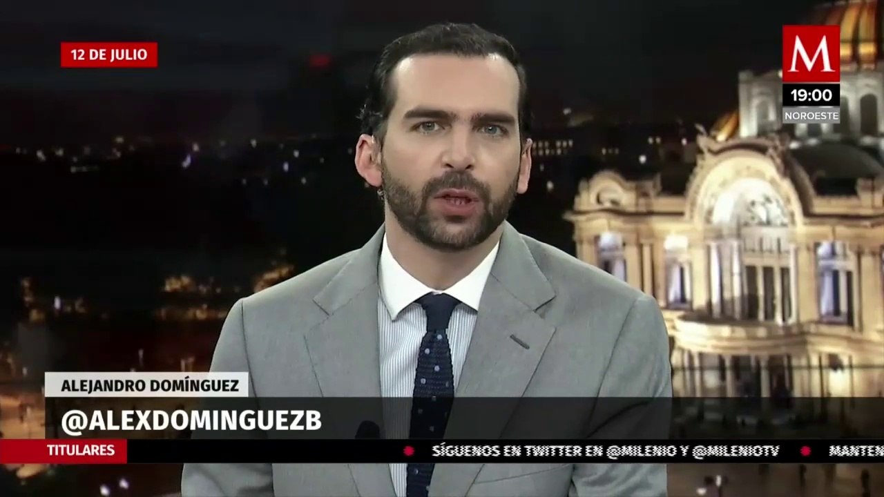 Milenio Noticias, con Alejandro Domínguez, 12 de julio de 2021