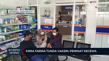 Kimia Farma Tunda Vaksin, Peminat Kecewa