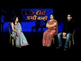 ||KYONKI RAAT BAKI HAI|| indian tv shows|| Sexual Awareness||