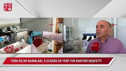 Türk bilim insanları, 6 ülkede 60 yeni tür bakteri keşfetti