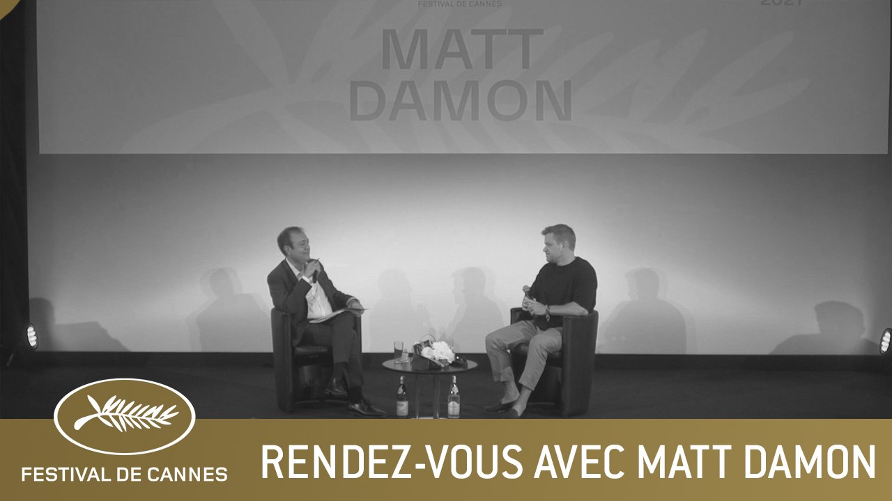RENDEZ VOUS AVEC MATT DAMON - CANNES 2021 - VF