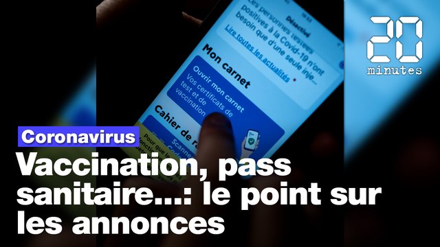 Vaccination, pass sanitaire, troisième dose: Ce qu'il faut retenir des annonces d'Emmanuel Macron