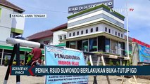 Pasien Penuh, RSUD Soewondo Lakukan Buka Tutup Layana IGD