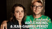Adèle Haenel et Jean-Gabriel Périot