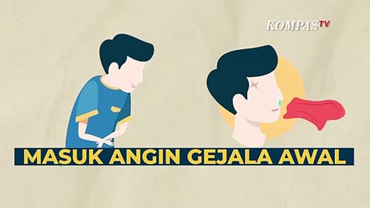 Masuk Angin, Penyakit Atau Gejala? - Video Dailymotion