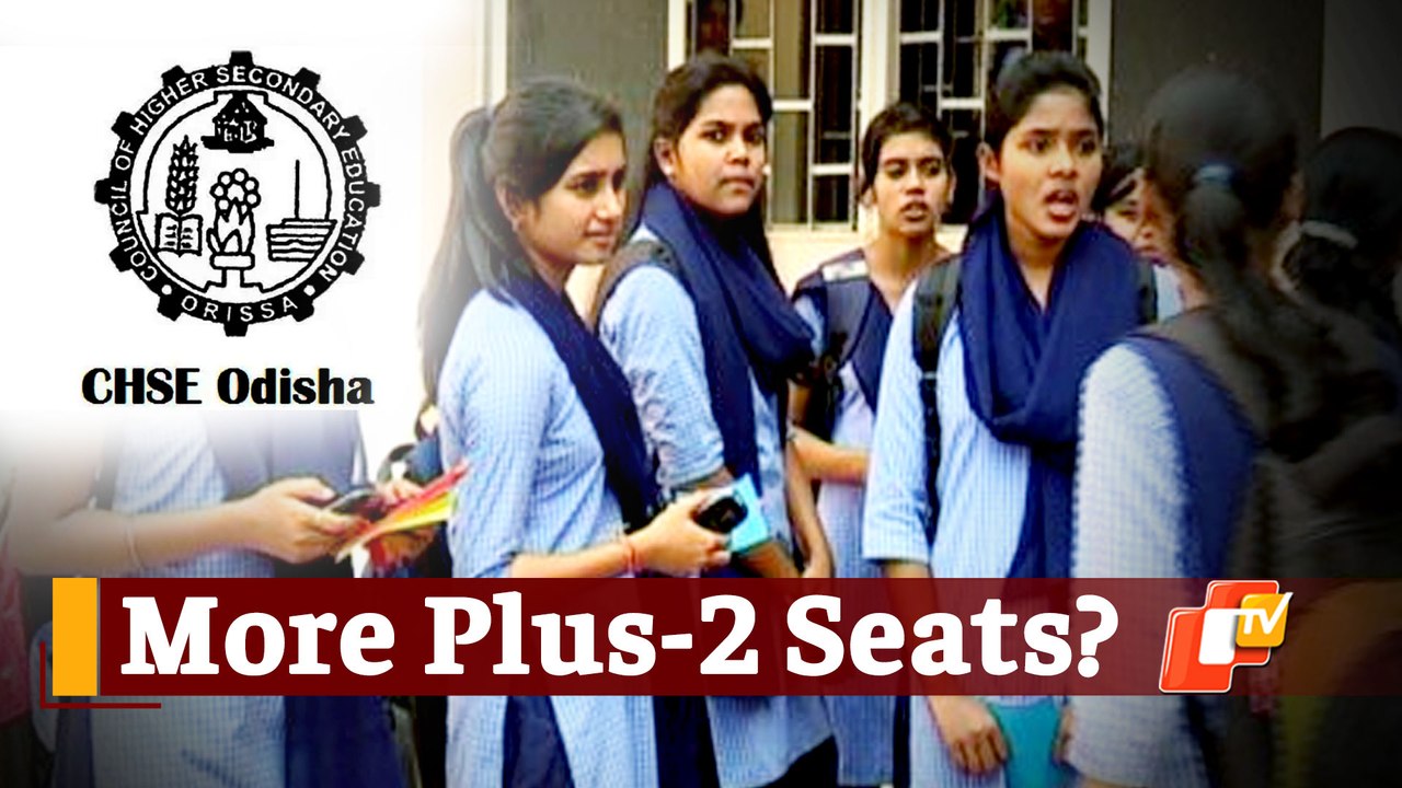 Odisha Gives Nod For Applications To Increase Plus-2 Seats