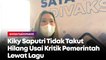 Kiky Saputri Tidak Takut Hilang Usai Kritik Pemerintah Lewat Lagu Welcome to Indonesia