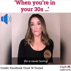 'When you're in your 30s ...'