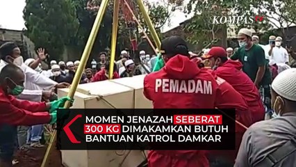 Momen Jenazah Seberat 300 Kg Dimakamkan, Butuh Bantuan Katrol Damkar