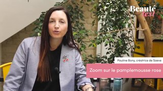 Zoom sur les bienfaits beauté du pamplemousse