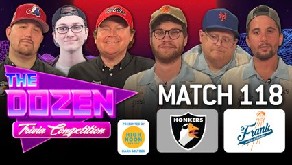 Defending Champion Honkers Take On Former #1 Frank & Frankettes In Season Opener (The Dozen pres. by High Noon: Episode 118)