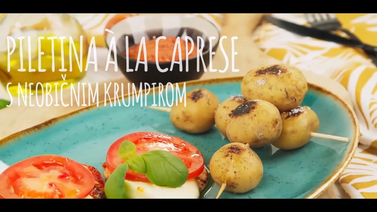Piletina ala caprese s neobičnim krumpirom