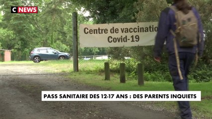 Pass sanitaire des 12-17 ans : des parents inquiets