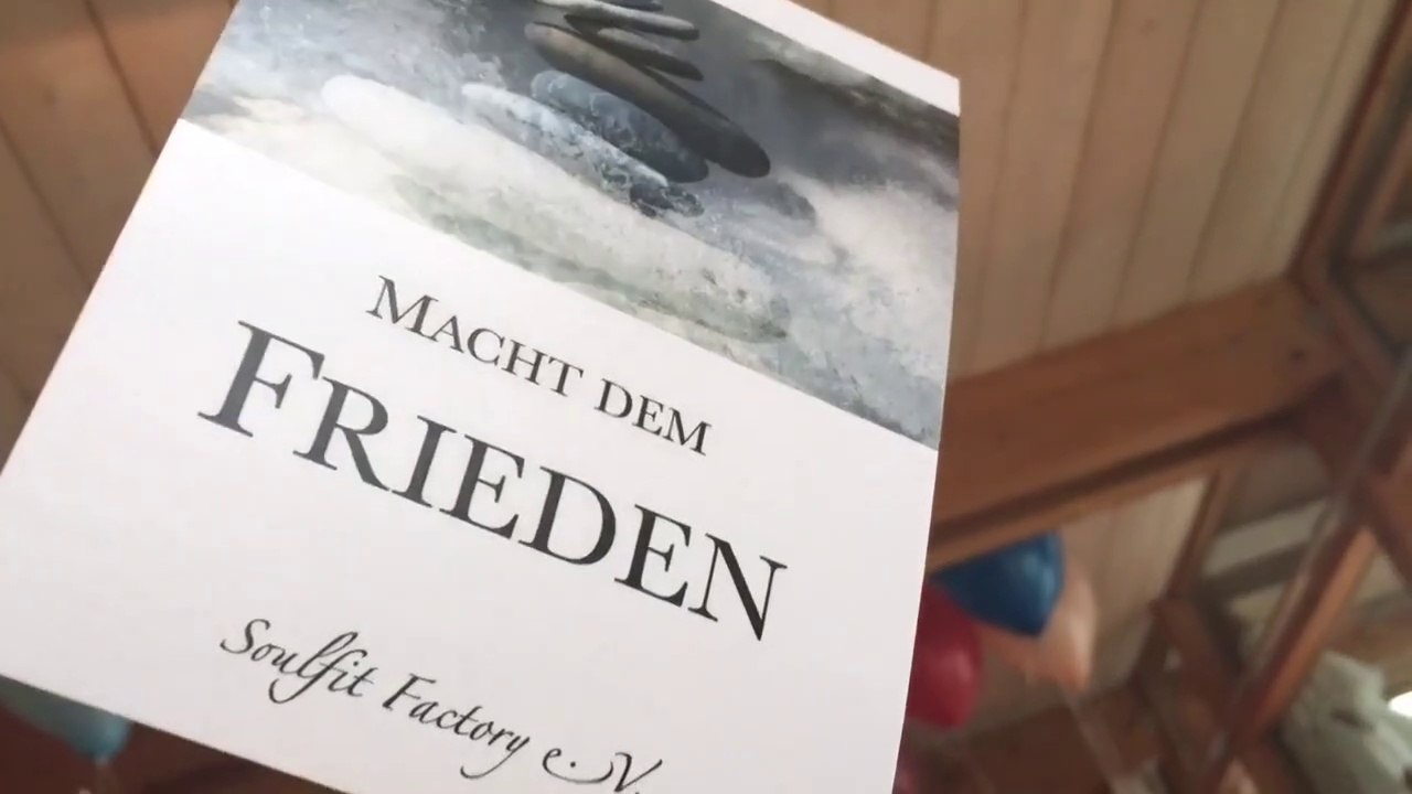 Die Soulfit Factory Friedensbotschaften 2018