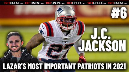Lazar's Most Important Patriots in 2021: No. 6, J.C. Jackson