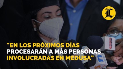 Yeni Berenice dice que en los próximos días procesarán a más personas involucradas en Medusa