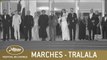 TRALALA - LES MARCHES - CANNES 2021 - VF