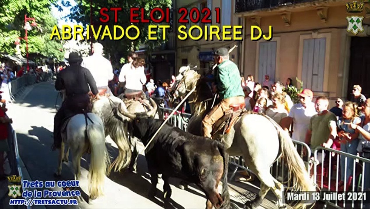 ST ELOI 13JUILL2021 - Abrivado et soiree DJ TRETS