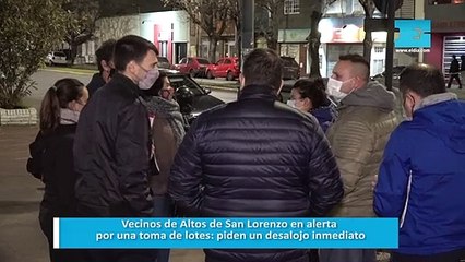 Vecinos de Altos de San Lorenzo en alerta por una toma de lotes: piden un desalojo inmediato