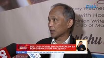 Sec. Cusi: Posibleng mapatalsik sa PDP-Laban si Sen. Pacquiao | UB