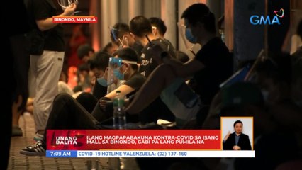 Ilang magpapabakuna kontra-COVID sa isang mall sa Binondo, gabi pa lang pumila na | UB