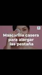 Mascarilla casera para alargar las pestañas.| ActitudFem