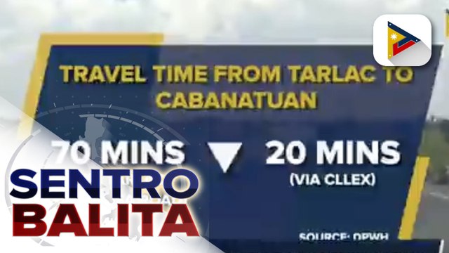 Unang 18-km ng Central Luzon Link Expressway, bubuksan na bukas; biyahe mula Tarlac hanggang Cabanatuan, inaasahang iikli sa 20 minuto