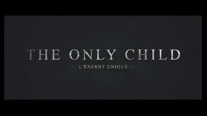 The Only Child (2019) HD Streaming VF