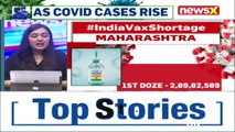 India Faces Vaccine Shortage Lowest Vaccination In 45 Days NewsX