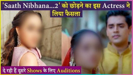 This Popular  Actress To Quit Saath Nibhana Saathiya 2