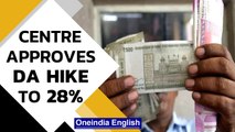 Centre hikes DA for central government employees to 28% | 7th Pay Commission | Oneindia News