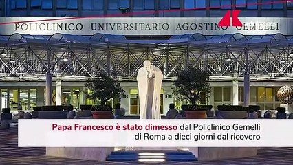 Papa Francesco dimesso dal Gemelli