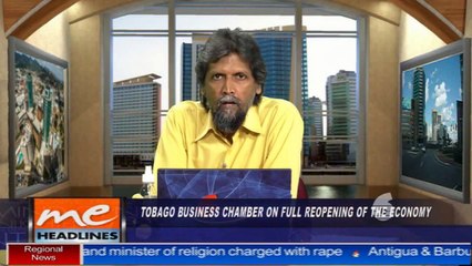 05 - Tobago Business Chamber on full reopening of country