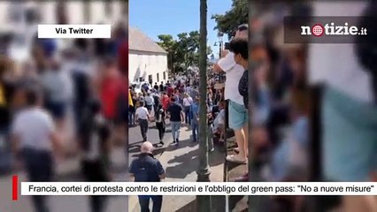 Francia, cortei di protesta dopo le restrizioni legate all'obbligo del green pass