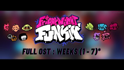 Friday Night Funkin' - All OST Songs - Weeks (1 - 7)