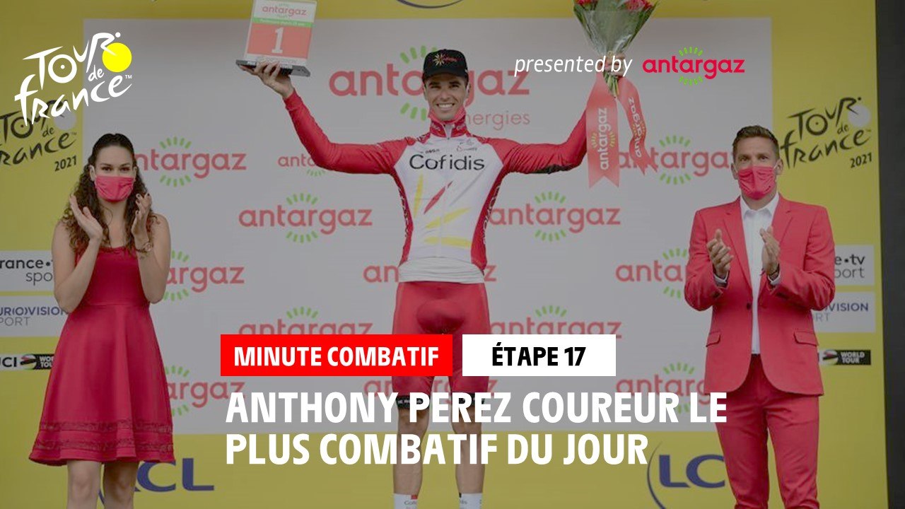 #TDF2021 - Étape 17 / Stage 17 - Antargaz most aggressive rider Minute / Minute du Combatif Antargaz