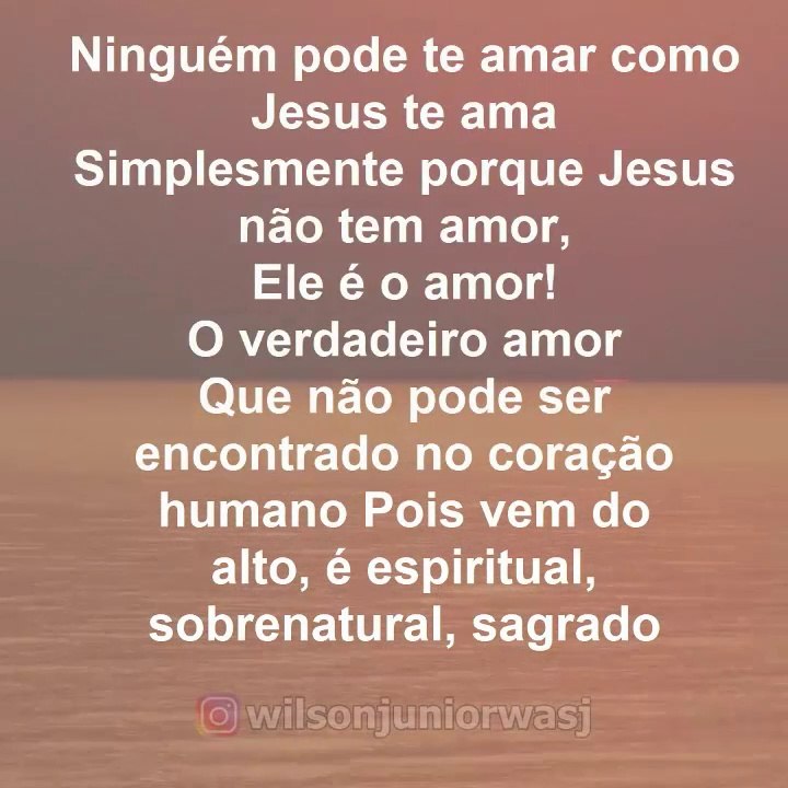 Ninguém pode te amar como Jesus te Ama