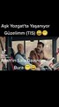 aşk Yozgatta yaşanıyor Güzelim