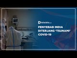 Penyebab India Diterjang 'Tsunami' Covid-19 | Katadata Indonesia